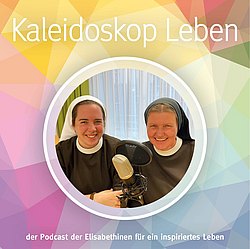 Podcast-Cover mit Sr. Rita Kitzmüller und Sr. Helena Fürst